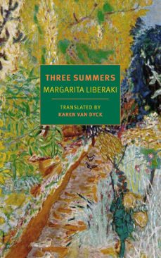 three summers (ebook)-margarita liberaki-9781681373317