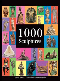 1000 sculptures (ebook)- patrick bade-joseph manca-9781683253617