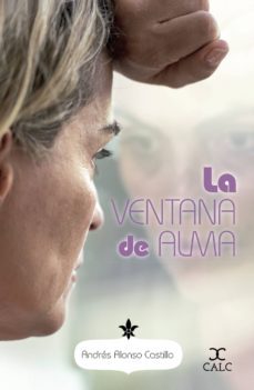 la ventana de alma-andres alonso castillo-9781734136517