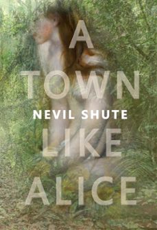 a town like alice (ebook)-nevil shute-9781773350417