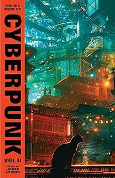 the big book of cyberpunk vol. 2-9781784879617