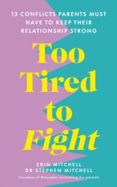 too tired to fight-dr stephen mitchell-9781785044717