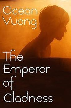 the emperor of gladness-ocean vuong-9781787335417