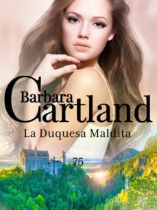 la duquesa maldita (ebook)-barbara cartland-9781788672917
