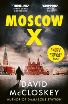moscow x-david mccloskey-9781800752917