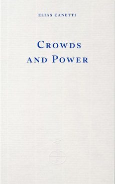 crowds and power (ebook)-elias canetti-9781804272817