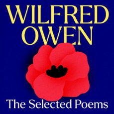 wilfred owen: the selected poems (audiolibro)-wilfred owen-9781836770817