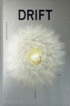 drift. choreographing the future-bjarke ingels-beatrice leanza-william myers-9781838661717