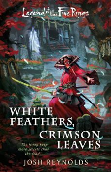 white feathers, crimson leaves (ebook)-josh reynolds-9781839083617
