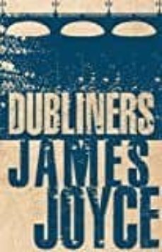 the dubliners-james joyce-9781847496317