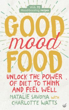 good mood food (ebook)-natalie savona-charlotte watts-9781848993617