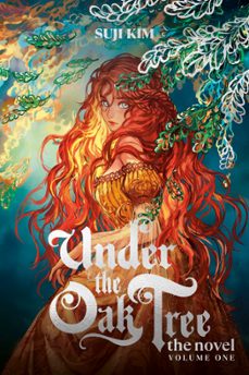 under the oak tree, vol. 1 (novel) (ebook)-suji kim-9781911721017