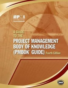 a guide to the project management body of knowledge: pmbok guide (4th ed)-9781933890517
