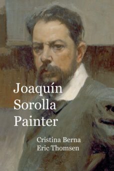 joaquin sorolla painter-cristina berna-9781960269317