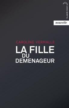 la fille du demenageur (ebook)-caroline vermalle-9782012037717