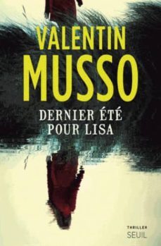 derier ete pour lisa-valentin musso-9782021390117