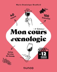 mon cours d'oenologie - 3e ed. (ebook)-marie-dominique bradford-9782100863617