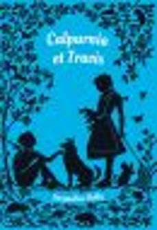 calpurnia &amp; travis (ebook)-jacqueline kelly-9782211235617