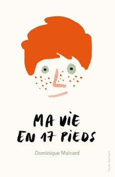 ma vie en 17 pieds (ebook)-dominique mainard-9782211301817