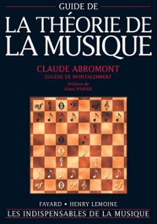 guide de la theorie de la musique (ebook)-claude abromont-eugene de montalembert-9782213645117