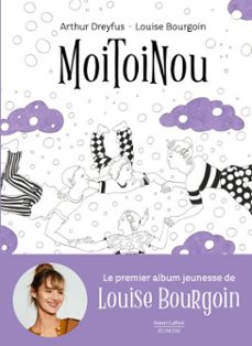 -louise bourgoin-arthur dreyfus-9782221288917