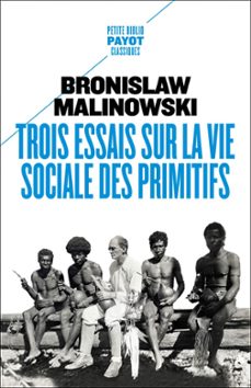 trois essais sur la vie sociale des primitifs (ebook)-bromislaw malinowski-9782228926317