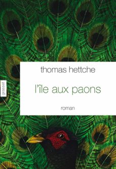 l'ile aux paons (ebook)-thomas hettche-9782246858317