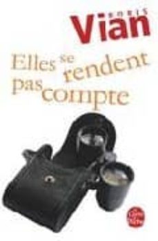 elles se rendent pas compte-boris vian-9782253149217