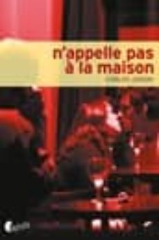 n appelle pas a la maison-9782253184317