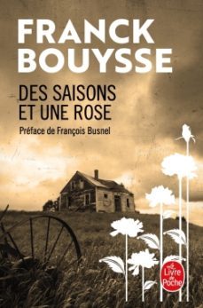 des saisons et une rose-franck bouysse-9782253189817