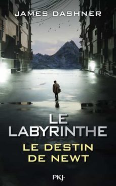 le labyrinthe - le destin de newt-james dashner-9782266317917