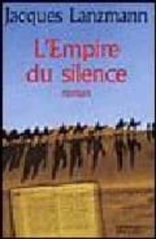 l empire du silence-jacques lanzmann-9782268054117