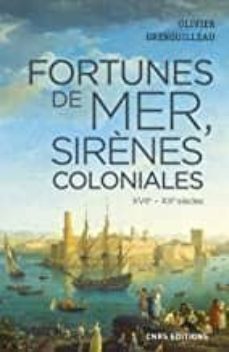 fortunes de mer et sirenes coloniales-9782271125217
