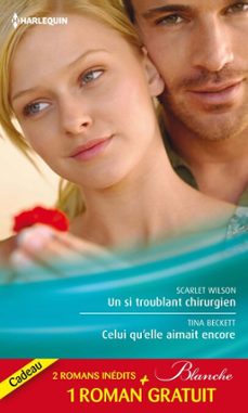 -scarlet wilson-tina beckett-fiona mcarthur-9782280249317