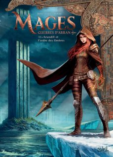 mages t11 - guerres d'arran - arundill et l'ordre des ombres (ebook)-nicolas jarry-9782302125117