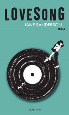 lovesong (ebook)-jane sanderson-9782330166717