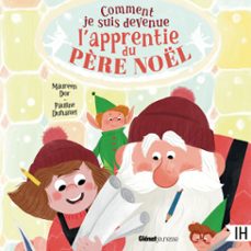 comment je suis devenue l'apprentie du père noel (audiolibro)-maureen dor-pauline duhamel-9782344075517