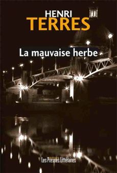 la mauvaise herbe (ebook)-9782350736617