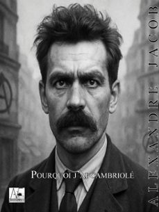 pourquoi j'ai cambriole (ebook)-alexandre jacob-9782369554417