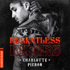 relentless riders (audiolibro)-charlotte pieron-9782374345017