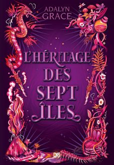 l'heritage des sept iles (ebook) (ebook)-adalyn grace-9782378761417