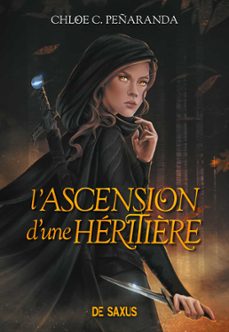 l'ascension d'une heritière (e-book) - tome 01 (ebook)-chloe c. peñaranda-9782378764517