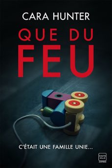 une enquete de adam fawley : que du feu (ebook)-cara hunter-9782381220017