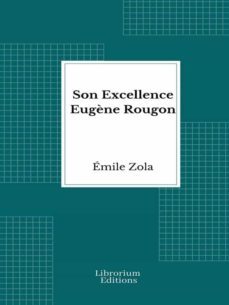 son excellence eugène rougon (ebook)-emile zola-9782383839217