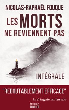 les morts ne reviennent pas-nicolas-raphaël fouque-9782385330217