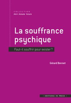 la souffrance psychique (ebook)-gerard bonnet-9782386426117