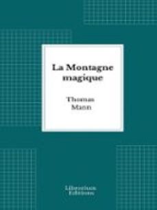 la montagne magique (ebook)-thomas mann-9782387412317