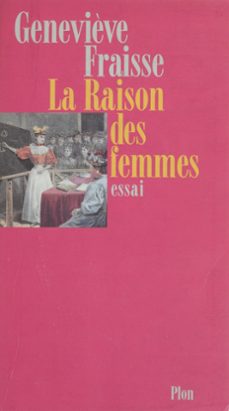 la raison des femmes (ebook)-genevieve fraisse-9782402341417