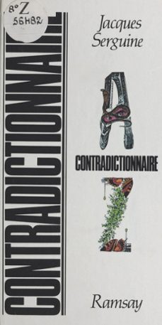 contradictionnaire (ebook)-jacques serguine-9782402354417