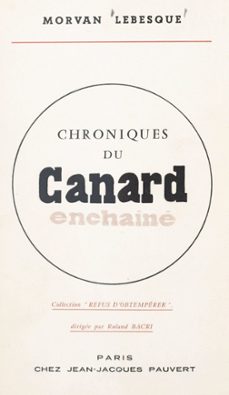 chroniques du canard enchaine (ebook)-morvan lebesque-9782706212017